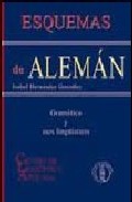 LIBROS - ESQUEMAS DE ALEMAN: GRAMATICA Y USOS LINGÜISTICOS