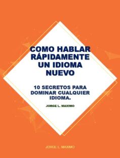 C�mo hablar r�pidamente un idioma nuevo